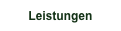 Leistungen